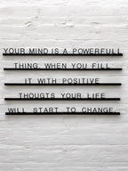 Inspirierende 3D Wanddeko – "Your Mind is a Powerful Thing"